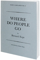 Where Do People Go by Bernard Kops